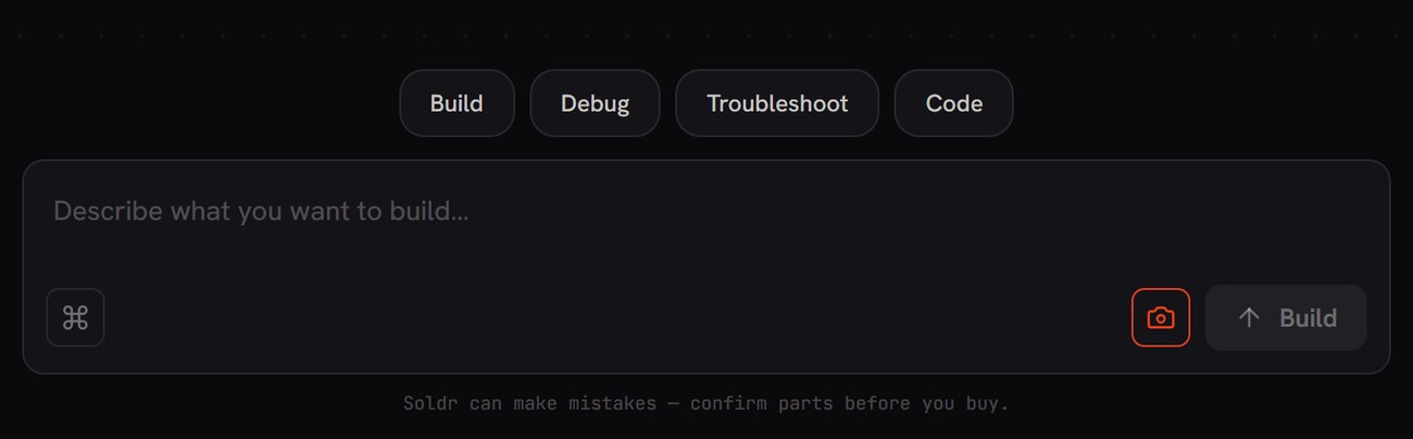 Soldr's prompt bar with the camera button highlighted, labelled Upload a photo for circuit analysis, alongside the Build, Debug, Troubleshoot and Code mode chips